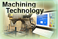 Machining Technology